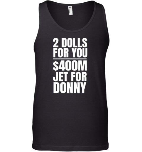 2 Dolls For You 036400 Million Jet For Donny Qatar Tank Top