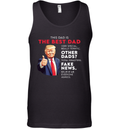 Donald Trump Quote For Conservative Dad Father Tank Top