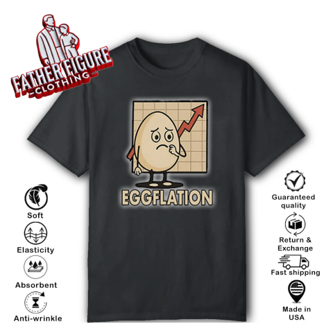 Eggflation Egg Inflation T Shirt