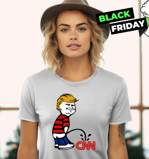 Donald Trump Piss On Cnn Fake News Women039S T Shirt