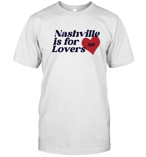 2024 Niall Horan Nashville Is For Lovers T Shirt