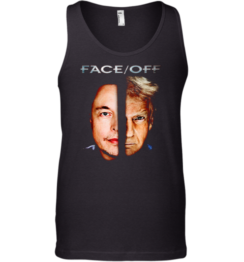 Elon Vs Trump Face Off Tank Top