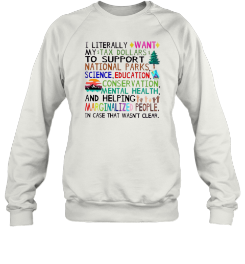 Activism Shirt Support National Parks Shirt Fund Education And Mental Health Sweatshirt