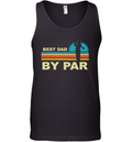 Best Dad By Par Golf Tank Top