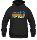 Best Dad By Par Golf Hoodie