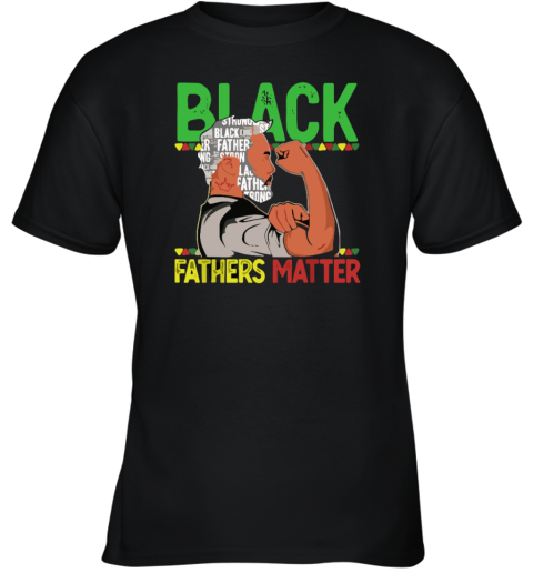 Black Father Matter Dope Black Dad King Youth T Shirt
