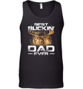 Best Buckin039 Dad Ever Tee Deer Hunting Bucking Father Tank Top