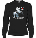 Dean Blundell Im A Dick Long Sleeve T Shirt