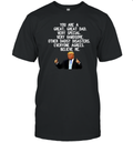 Donald Trump Father039S Day Gag Gift T Shirt
