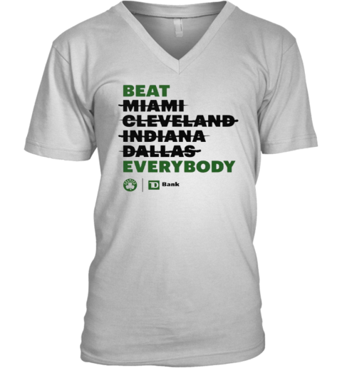 Boston Celtics Beat Everybody V Neck T Shirt