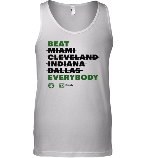 Boston Celtics Beat Everybody Tank Top