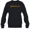 Do You Wear Wigs Sweatshirt