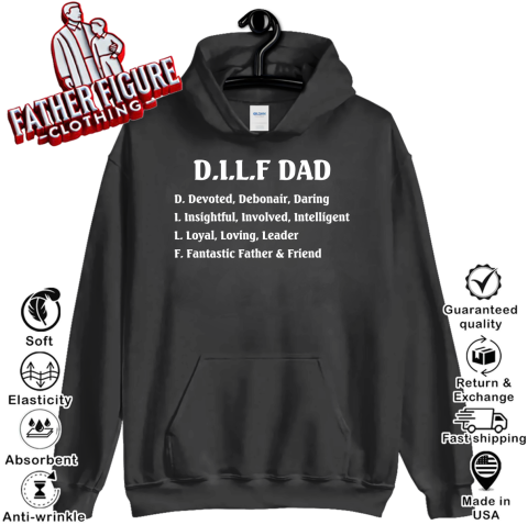 Dilf Shirt Funny Dilf Dad Definition Hoodie