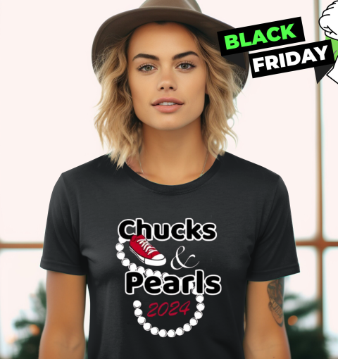 Chucks And Pearls Kamala 2024 Women039S T Shirt