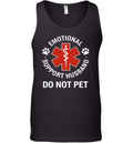 Emotional Support Husband Do Not Pet Tank Top