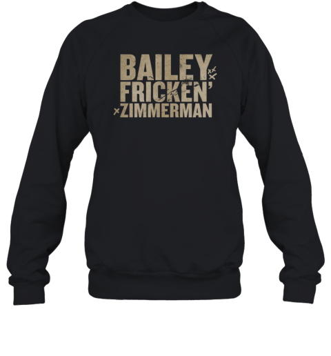 Bailey Fricken Zimmerman Sweatshirt