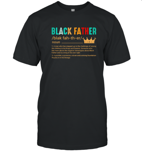 Black Father Definition T Shirt