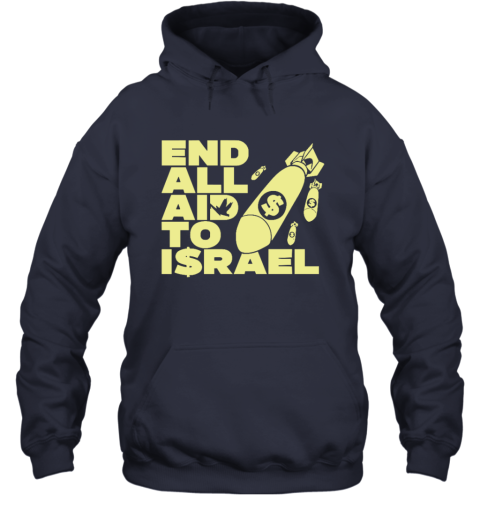 End All Aid To Israel Hoodie