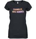 Chandler Was Robbed Women039S V Neck T Shirt