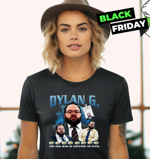 Dylan G The Egg Bar Is Coveted As Fuck Severance Tv Women039S T Shirt