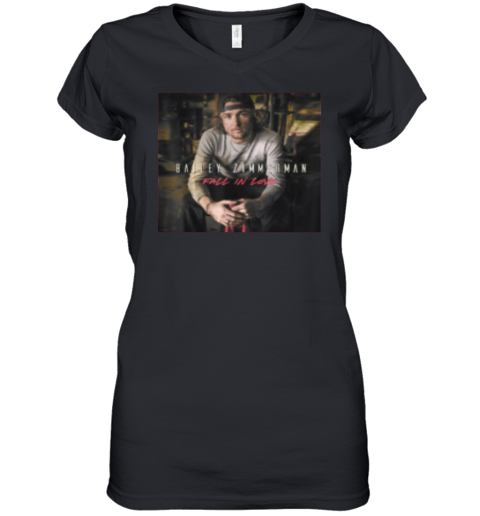 Bailey Zimmerman Fall In Love Women039S V Neck T Shirt