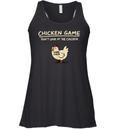 Chicken Game Don039T Look At The Chicken Racerback Tank