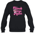 Black Lives Matter But First Coffee Sweatshirt