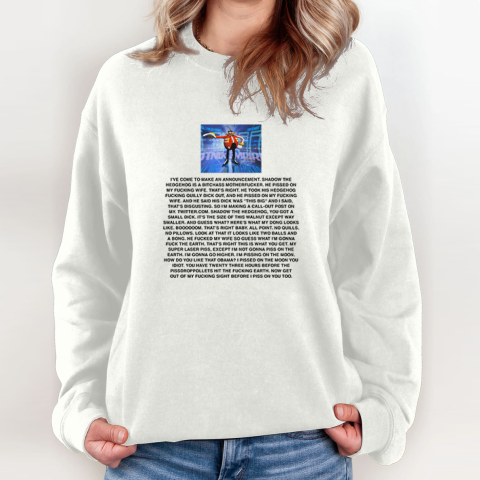 Dr Eggman Shadow The Hedgehog Is A Bitchass Motherfucker Sweatshirt