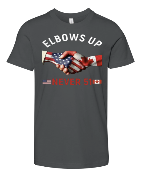Canada Elbows Up Never 51 Premium Youth T Shirt