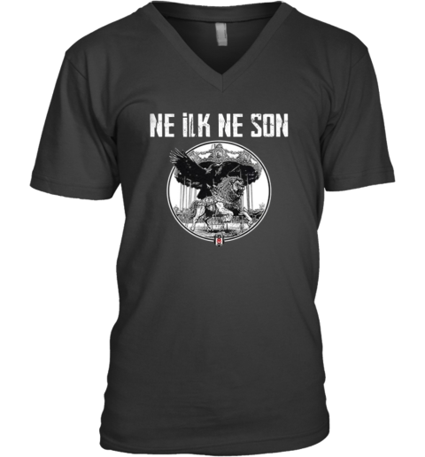 Besiktas Ne Ilk Ne Son V Neck T Shirt
