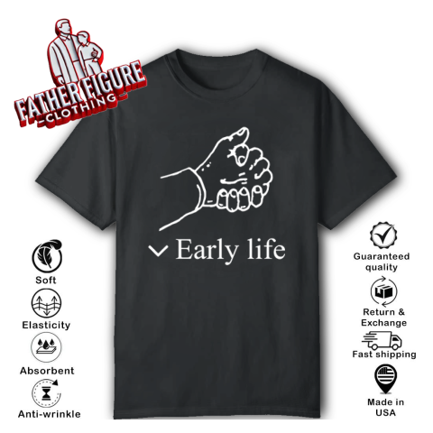 Early Life Hold Hand T Shirt