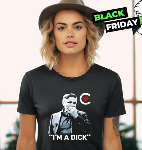 Dean Blundell Im A Dick Women039S T Shirt