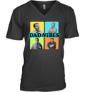 Dad Vibes Al Bundy Red Forman Tim Taylor Dan Conner V Neck T Shirt