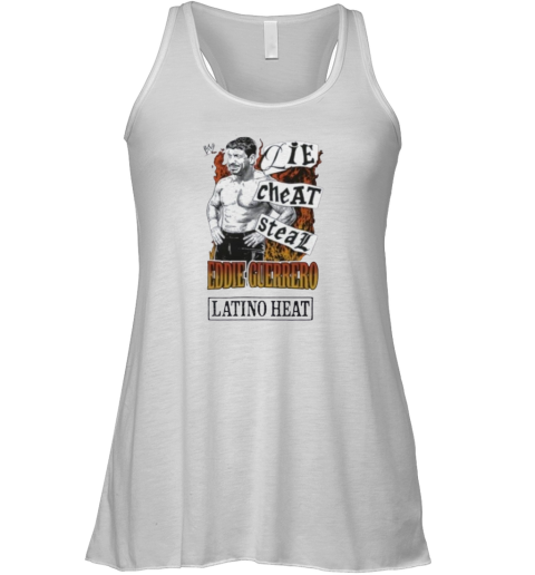 Eddie Guerrero Latino Heat Lie Cheat Steal Racerback Tank