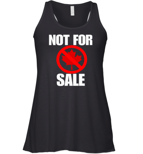 Canada Not For Sale Racerback Tank