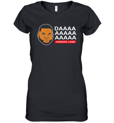David Ortiz Da Yankees Lose Women039S V Neck T Shirt