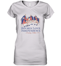 Bitches Love Independence Founding Fathers 1776 Women039S V Neck T Shirt