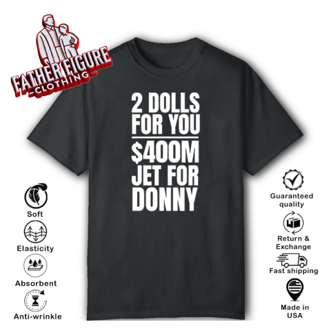 2 Dolls For You 036400 Million Jet For Donny Qatar T Shirt