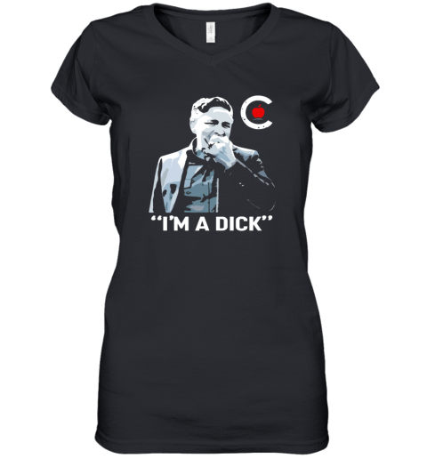 Dean Blundell Im A Dick Women039S V Neck T Shirt