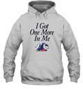 Dana Beers I Got One More Beer In Me Hoodie