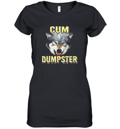 Cup Dumpster Wolf Meme Women039S V Neck T Shirt