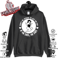 Don039T Be Afraid To Get On Top If He Dies He Dies Hoodie