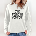 Drink Around The World Tour Brat Summer Sweatshirt