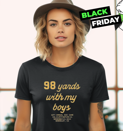 98 Yards With My Boy Women039S T Shirt