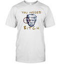 Donald Trump Shooting You Missed Bitch T Shirt