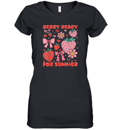 Berry Ready For Summer Women039S V Neck T Shirt