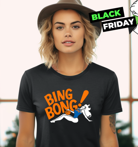 Bada Bing Bong New York Knicks Women039S T Shirt