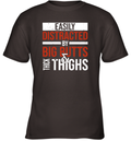 Easily Distracted By Big Butts Thick Thighs Youth T Shirt