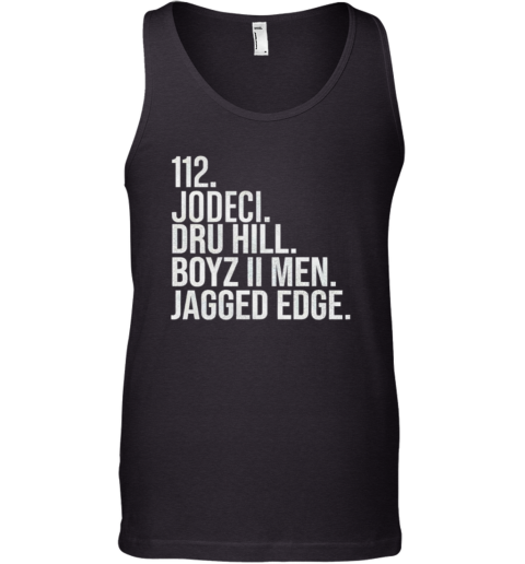112 Jodeci Dru Hill Boyz Ii Men Jagged Edge Tank Top