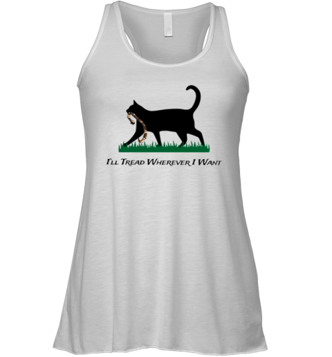 Cat I039Ll Tread Wherever I Want Racerback Tank